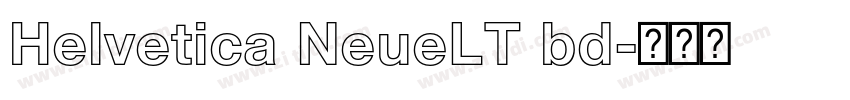 Helvetica NeueLT bd字体转换